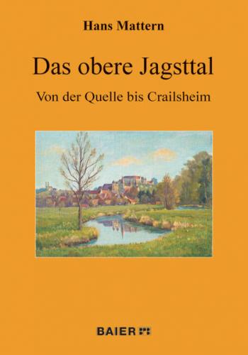 Das obere Jagsttal. 