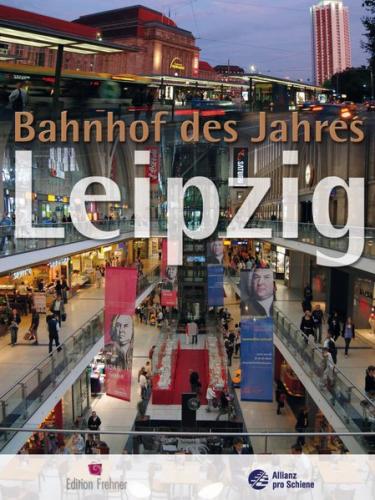Bahnhof des Jahres Leipzig 