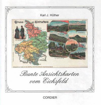 Bunte Ansichtskarten vom Eichsfeld 