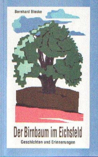 Der Birnbaum im Eichsfeld 