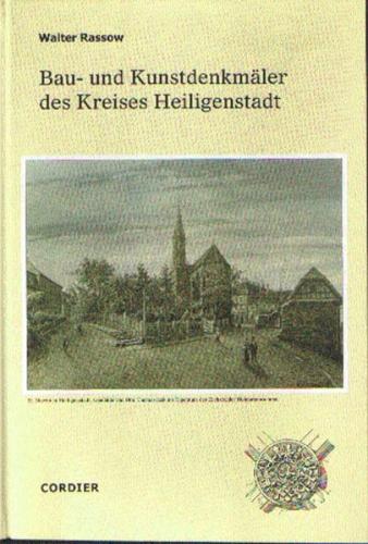 Beschreibende Darstellung der älteren Bau- und Kunstdenkmäler des Kreises Heiligenstadt 