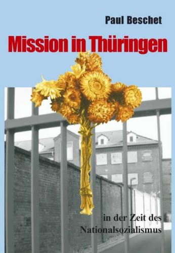 Mission in Thüringen 