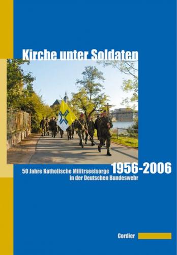 Kirche unter Soldaten 
