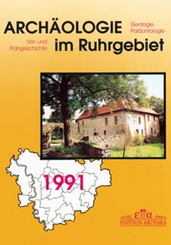 Archäologie im Ruhrgebiet. Paläontologie und Vor- und Frühgeschichte... / Archäologie im Ruhrgebiet. Paläontologie und Vor- und Frühgeschichte... 