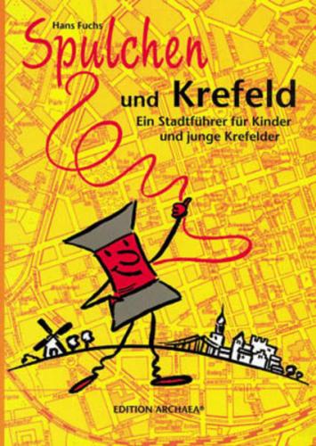 Spulchen und Krefeld 