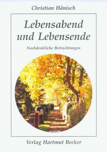 Lebensabend und Lebensende 