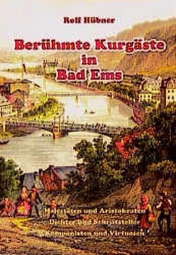 Berühmte Kurgäste in Bad Ems 