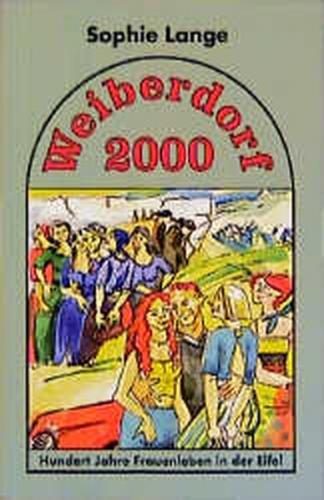 Weiberdorf 2000 