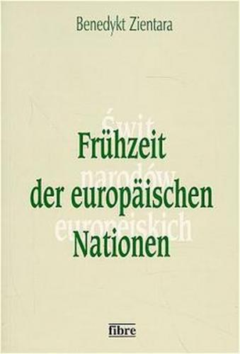 Frühzeit der europäischen Nationen 