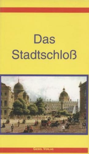 Das Stadtschloss 