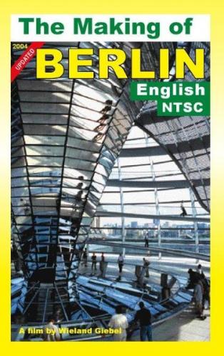 The Making of Berlin 