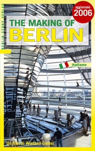 The Making of Berlin 
