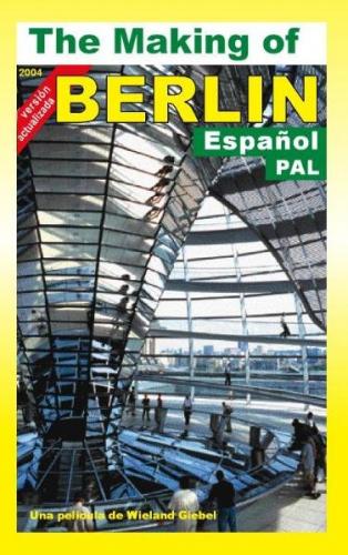 The Making of Berlin 