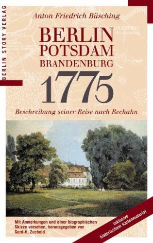 Berlin, Potsdam, Brandenburg 1775 