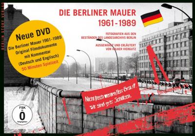 Die Berliner Mauer 1961-1989 