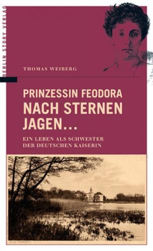 Prinzessin Feodora -  Nach Sternen jagen ... 