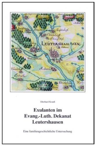 Exulanten im Evangelisch-Lutherischen Dekanat Leutershausen 