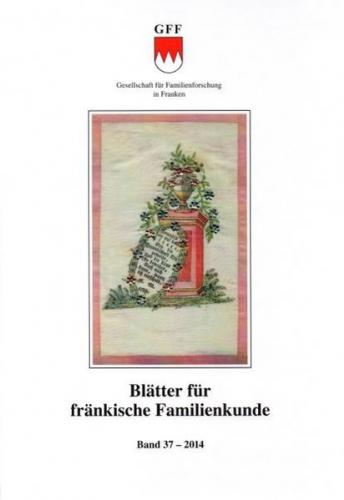 Blätter für Fränkische Familienkunde 37 