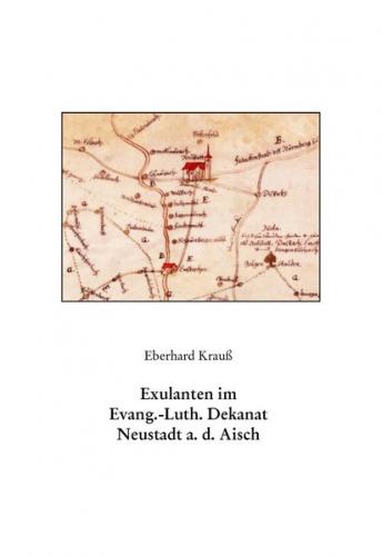 Exulanten im Evang.-Luth. Dekanat Neustadt an der Aisch 