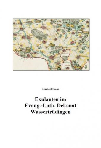 Exulanten im Evang.-Luth. Dekanat Wassertrüdingen 