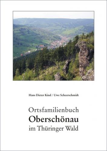 Ortsfamilienbuch Oberschönau im Thüringer Wald 