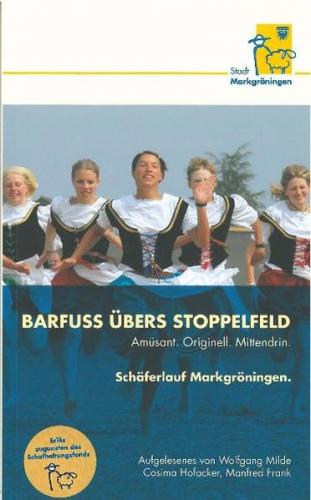 Barfuß übers Stoppelfeld 