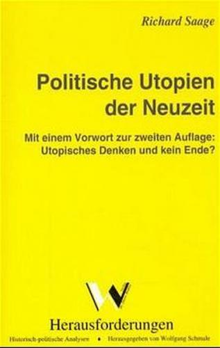 Politische Utopien der Neuzeit. Mit einem Vorwort zur zweiten Auflage:... 