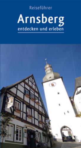 Arnsberg entdecken und erleben 