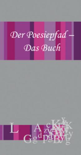Der Poesiepfad 