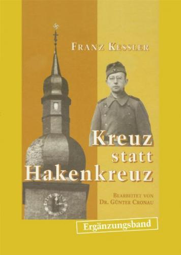 Kreuz statt Hakenkreuz Ergänzungsband 