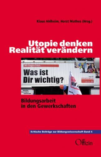 Utopie denken - Realität verändern 