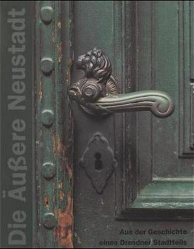 Die Äussere Neustadt 