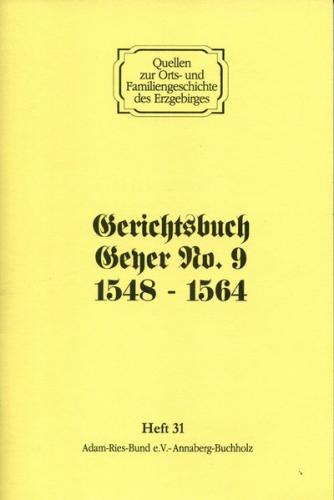 Gerichtsbuch Geyer No. 9 1548-1564 