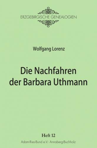 Die Nachfahren der Barbara Uthmann 