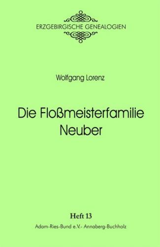 Die Flossmeisterfamilie Neuber 