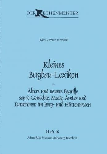 Kleines Bergbau-Lexikon 