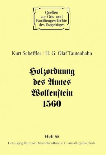 Holzordnung des Amtes Wolkenstein 1560 