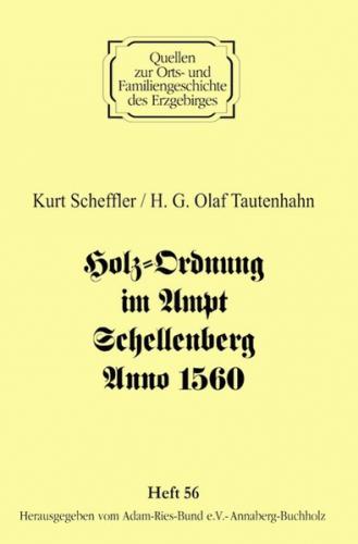 Holz-Ordnung im Ampt Schellenberg Anno 1560 