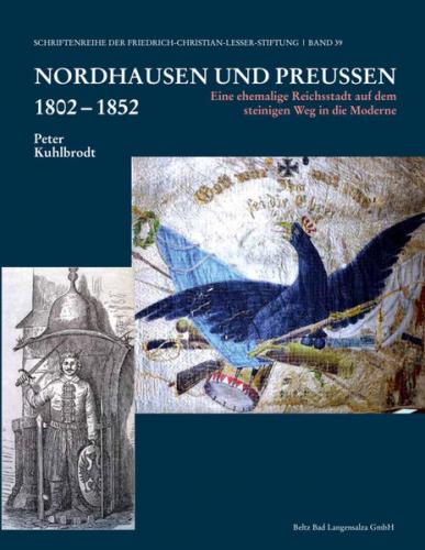 Nordhausen und Preußen 1802 - 1852 