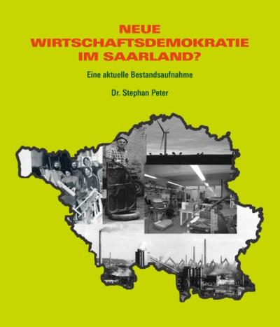 Neue Wirtschaftsdemokratie im Saarland? 