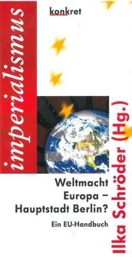 Weltmacht Europa - Hauptstadt Berlin? 