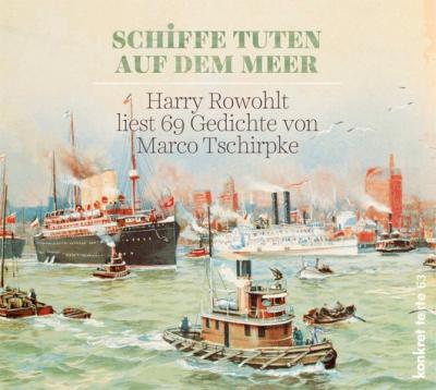 "Schiffe tuten auf dem Meer“ (Audio-CD) 