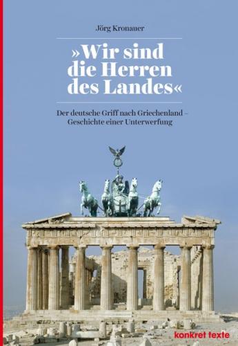 "Wir sind die Herren des Landes" 