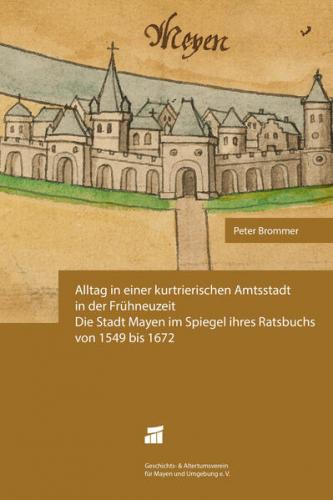 Alltag einer kurtrierischen Stadt 