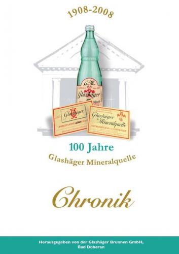 1908 - 2008, 100 Jahre Glashäger Mineralquelle 