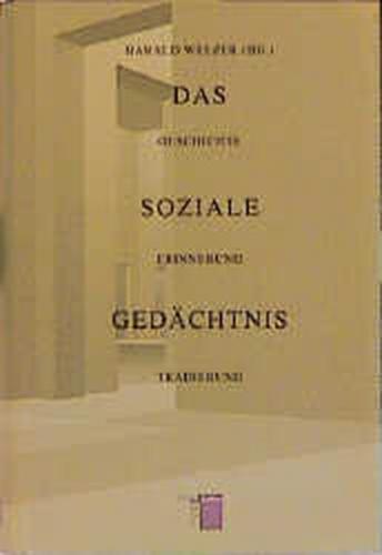 Das soziale Gedächtnis 
