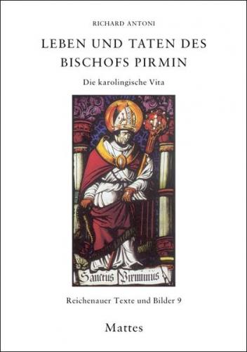 Leben und Taten des Bischofs Pirmin 