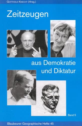 Zeitzeugen aus Demokratie und Diktatur Band 5 