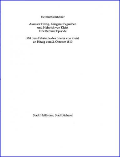 Assessor Hitzig, Kriegsrat Peguilhen und Heinrich von Kleist 