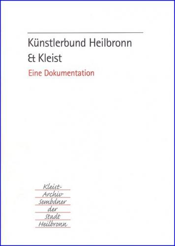 Künstlerbund Heilbronn & Kleist 